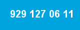 929 127 06 11